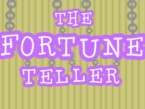 The fortune teller