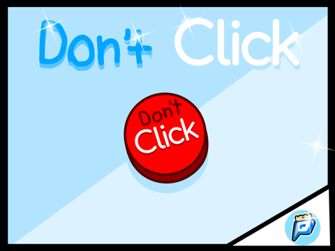 Don’t Click