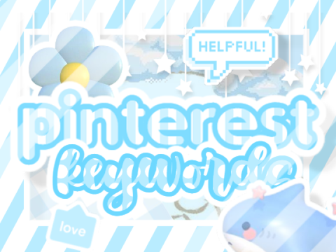 ⤿ [kawaii] pinterest keywords ෆ