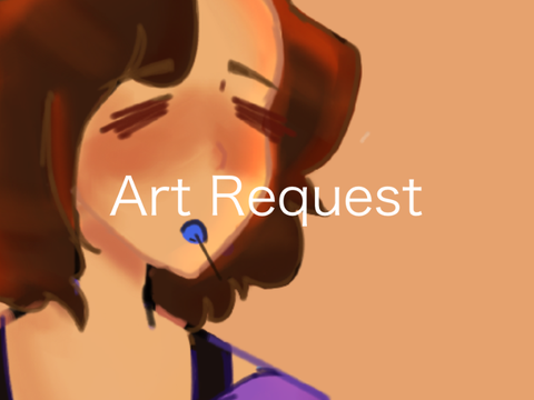 Art Request for @ --artsii--