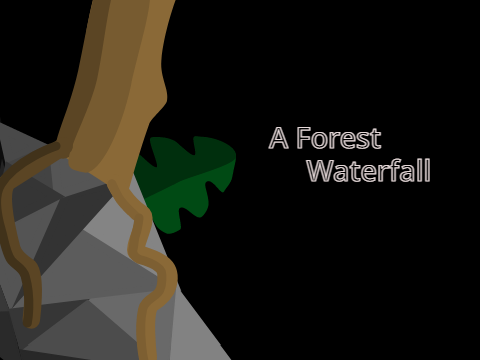 A Forest Waterfall (scene)