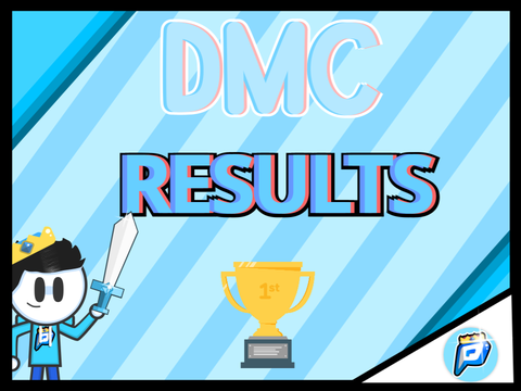 DMC Results!