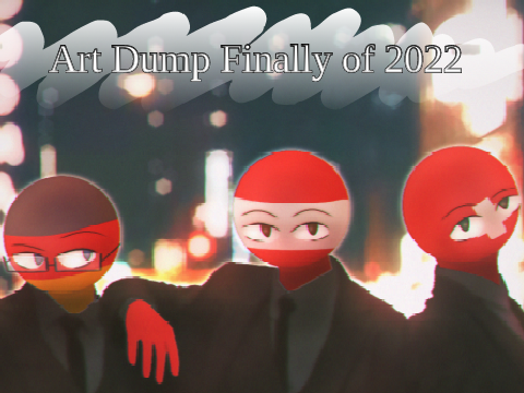 Art Dump Finally of 2022
