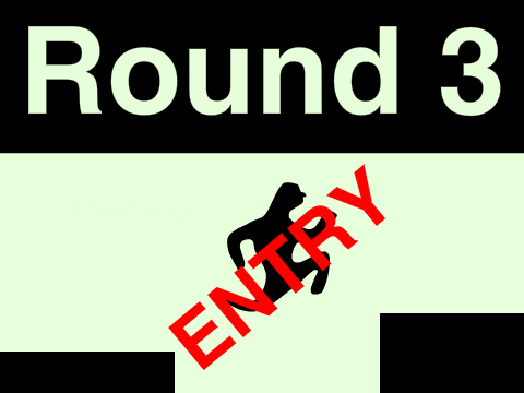Round 3 Entry- The Headless Stickman