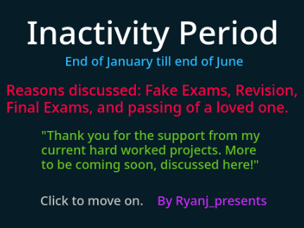 Inactivity Period- Please read.
