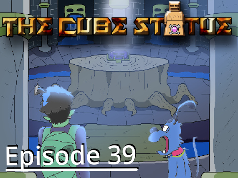 The Cube Statue | Episode 39