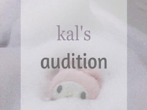audition - ~ !
