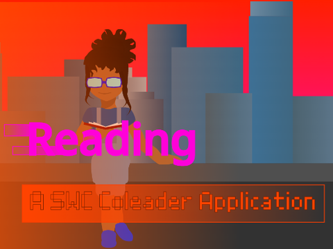 reading ~ a swc co-leader application | SWC March 2023