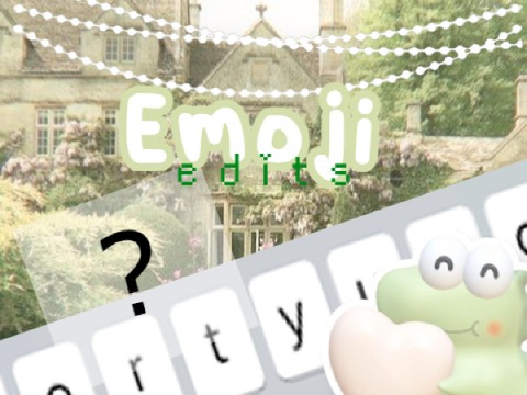 <<Emoji edits>>