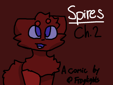 Spires || Chapter 2