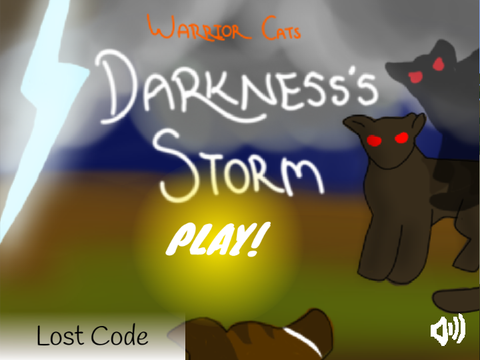 [Very Unfinished] Warrior Cats EarthClan- Darkness's Storm