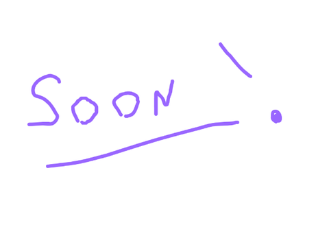 COMING SOON LESSS GOOOO