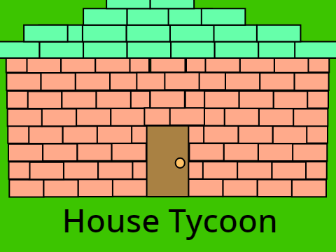 House tycoon