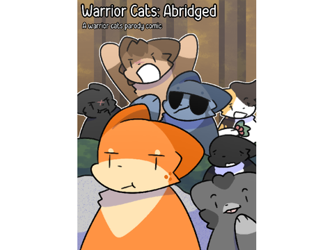 A fun lil' project I might work on! (Warrior Cats: Abridged)