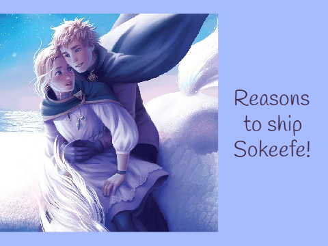 ღReasons to Ship Sokeefeღ