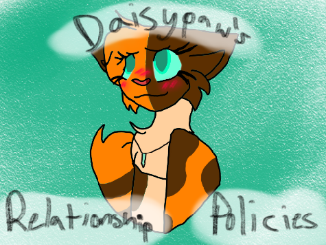 Daisydash's Relationship Policies