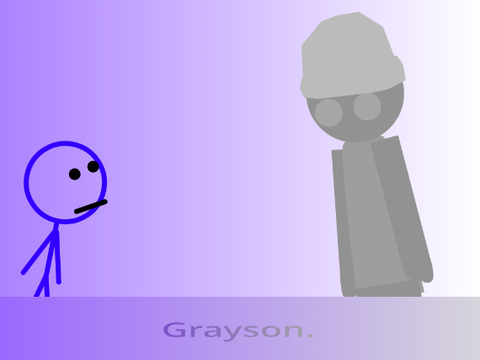 Grayson.