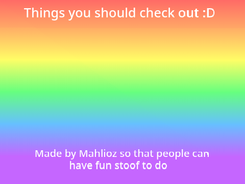Things you should check out