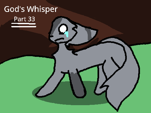 God's Whisper || Part 33