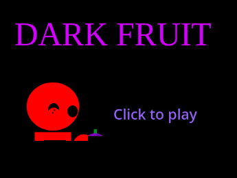 Dark Fruit  Test