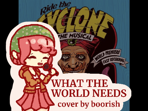 WHAT THE WORLD NEEDS - cover by boorish