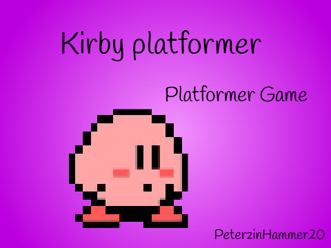 Kirby Dream Land (Remake) - platformer - #platformergames - #@peterzinhammer20- esmeraldin special
