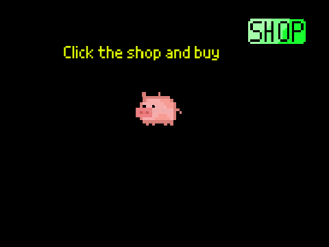 Pig Clicker (Version 1)
