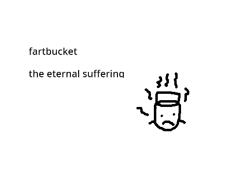 fartbucket - the eternal suffering (EP)