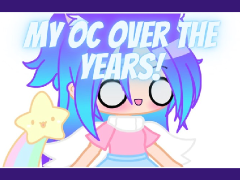 ✨ My (sister's) OC Over The Years! ✨