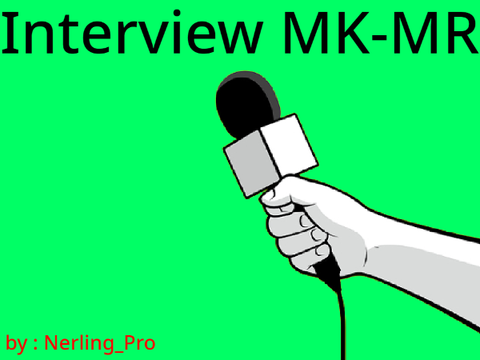 ✨INTERVIEW  MK-MR✨