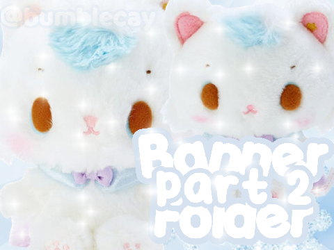 .｡*ﾟ Banner Folder - Part 2  .*.｡