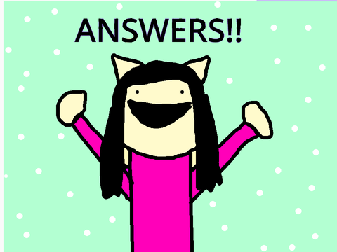 Q&A answers!