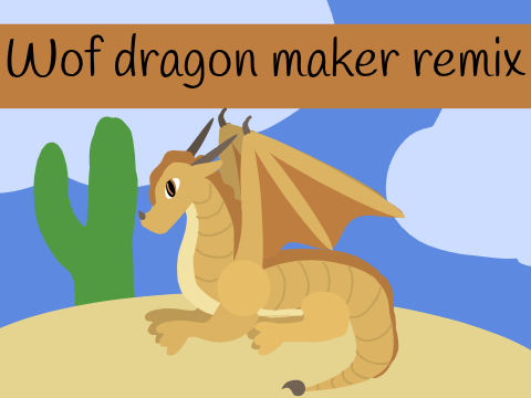 Create a WOF dragon! REMIX