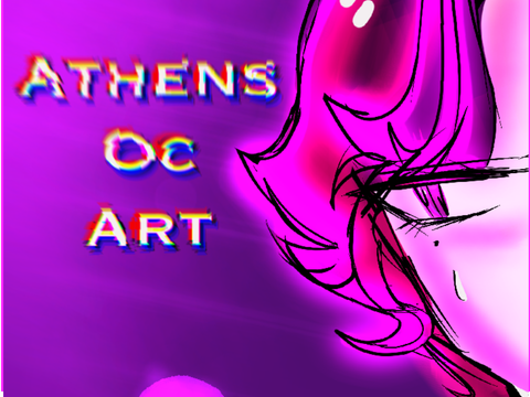 ATHENS II OC ARTWORK II IM BACK YAY