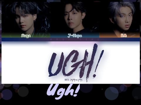 Ugh - BTS Rap