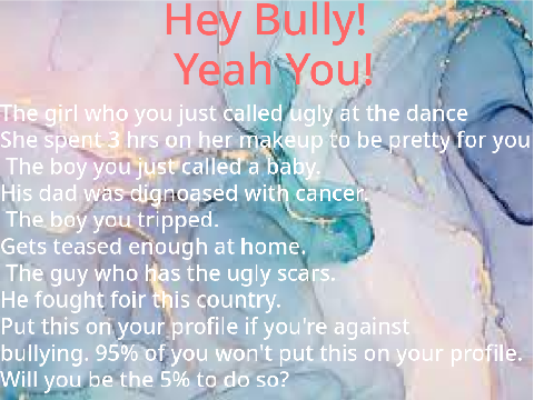 Hey Bully, Yeah You.