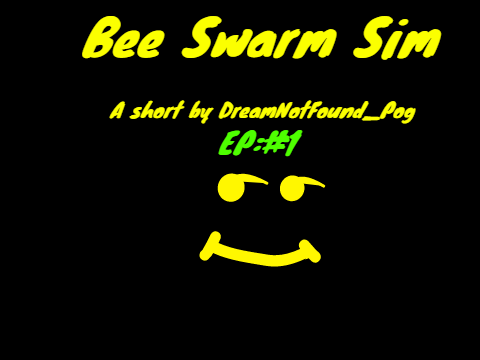 Bee Swarm Simulator Animated [EP #1]