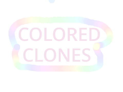 COLORED CLONES