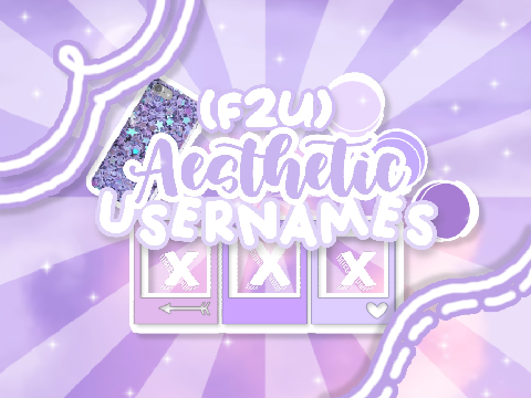 3 | f2u aesthetic usernames!