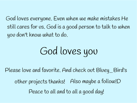 Sign if you KNOW God loves you!