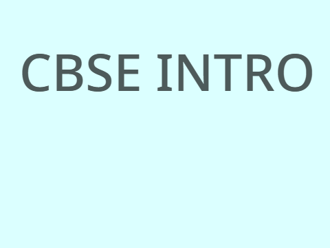 CBSE Intro