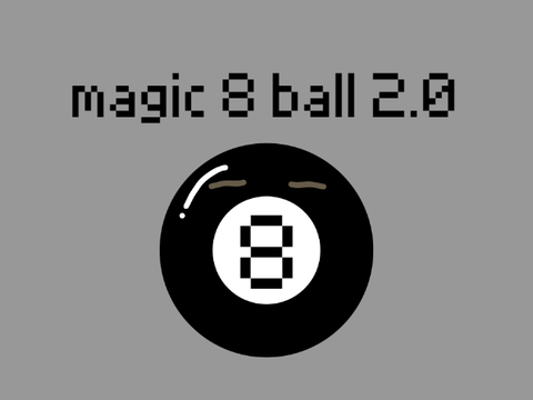 magic 8 ball 2.0