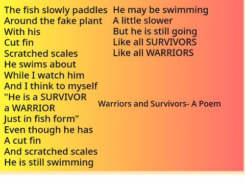 Warriors and Survivors-A Poem 