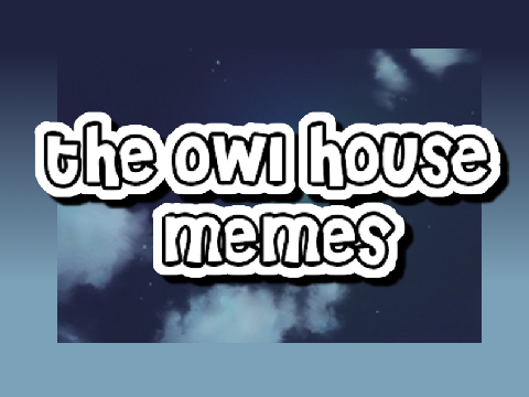 the owl house memes