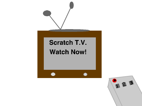 Scratch Television!!!! WIP