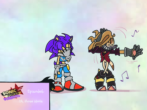 Sonic Forces: The Full Force | ep. 6 | Oh, those idiots
