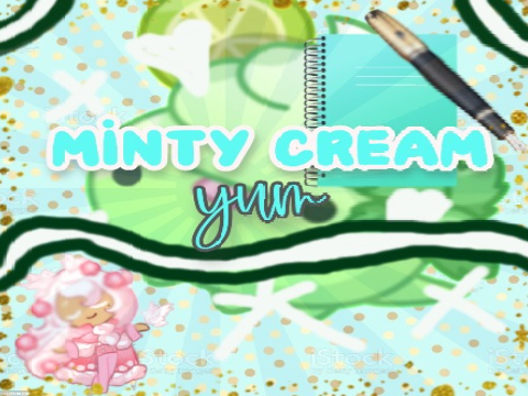 minty cream yum