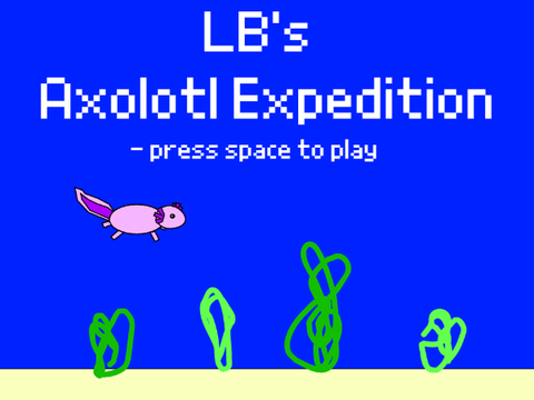 LB's axolotl expedition!