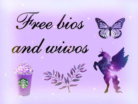 ✎ ғʀᴇᴇ ʙɪᴏs ᴀɴᴅ ᴡɪᴡᴏs ♡