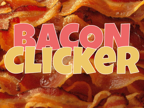 | Bacon Clicker V2.0
